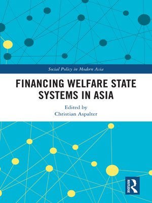 cover image of Financing Welfare State Systems in Asia